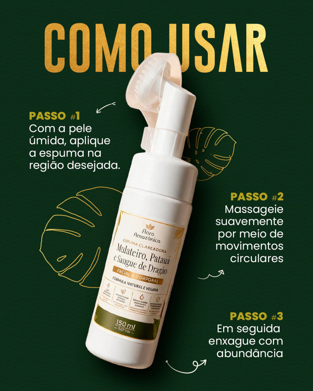 Espuma Clareadora Mulateiro, Patauá e Sangue de Dragão  150ml
