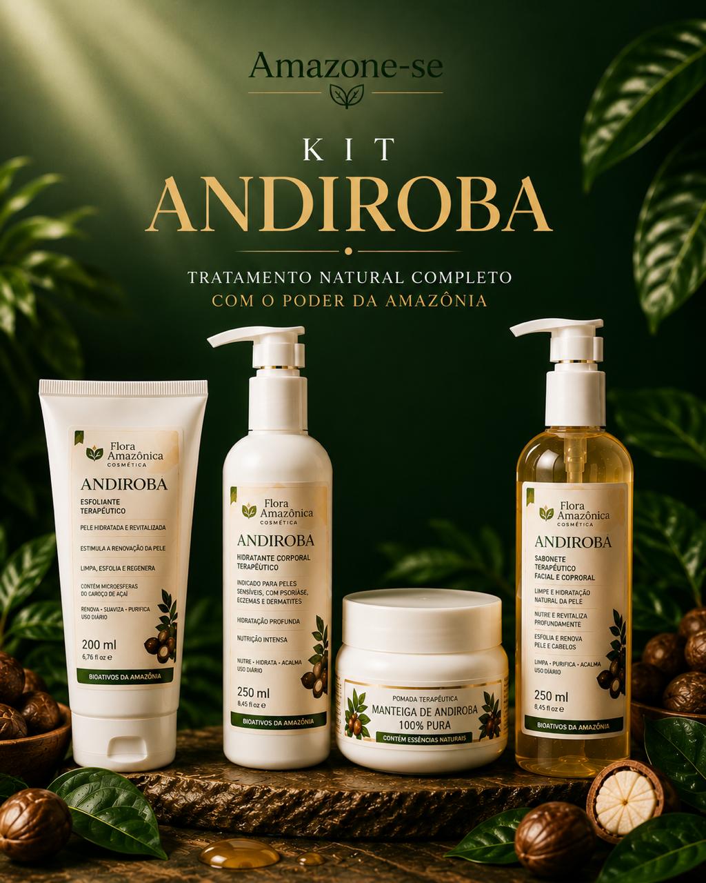 Kit Andiroba Amazone-se – Rotina Completa Nutritiva e Regeneradora com 4 Produtos