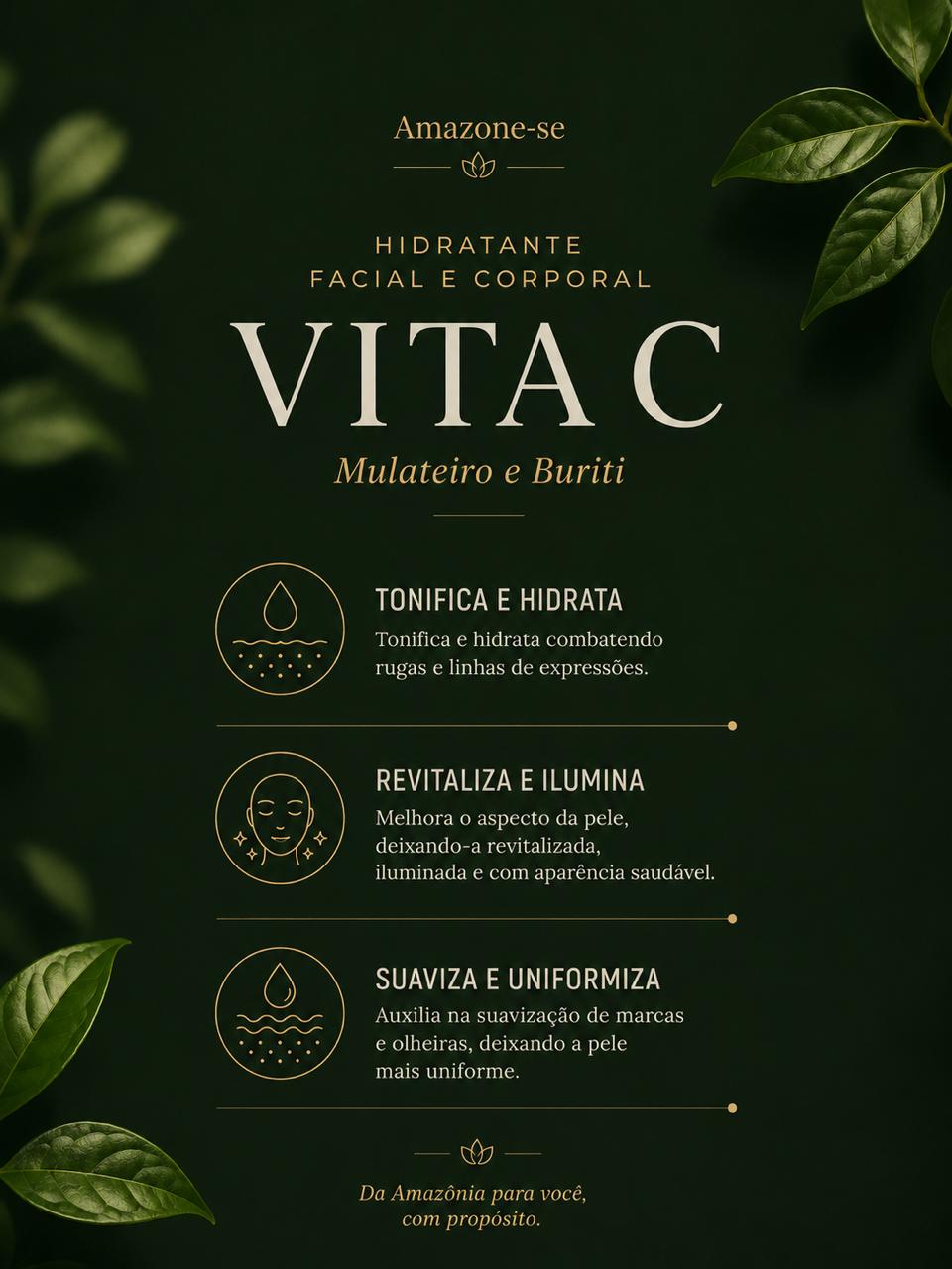 Hidratante Facial e Corporal Vita C Amazone-se – Clareador, Antioxidante e Iluminador com Vitamina C 200g